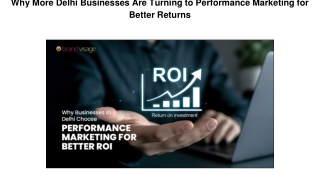Why More Delhi Businesses Are Turning to Performance Marketing for Better Returns