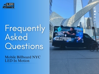 LED Truck Advertising in NYC – FAQs & Insights