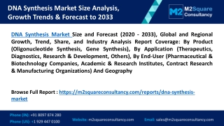 DNA Synthesis Market Size Analysis, Growth Trends & Forecast to 2033