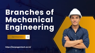 Branches of Mechanical Engineering: Key Specializations and Career Paths
