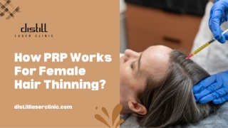 PRP Therapy for Female Hair Thinning: Oakville’s Natural Solution