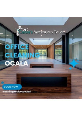 Office Cleaning Services in Ocala, FL