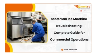 Commercial Scotsman Ice Machine Troubleshooting and Maintenance Guide