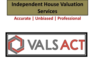 Independent House Valuation Services in ACT | VALSACT