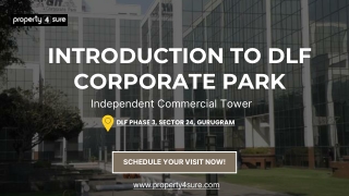 DLF Corporate Park Gurgaon – A Premium Business Hub in NCR