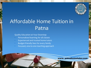 Affordable Home Tuition in Patna for Better Exam Results