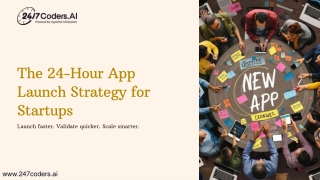 The 24-Hour App Launch Strategy for Startups