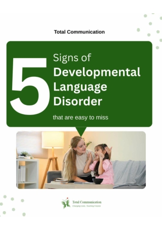 5 Signs of Developmental Language Disorder