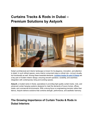 Curtains Tracks & Rods in Dubai – Premium Solutions by Astyork