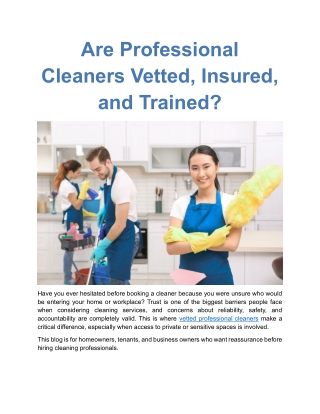 Are Professional Cleaners Vetted, Insured, and Trained
