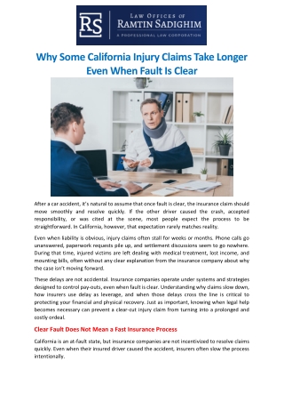 Why Some California Injury Claims Take Longer Even When Fault Is Clear