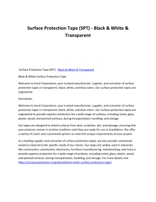 Surface Protection Tape (SPT) - Black & White & Transparent