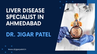 Liver Disease Specialist in Ahmedabad
