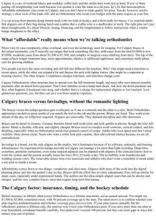 Affordable Orthodontics in Calgary: Braces and Invisalign Options