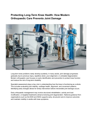 Protecting Long-Term Knee Health: Modern Orthopaedic Care Explained