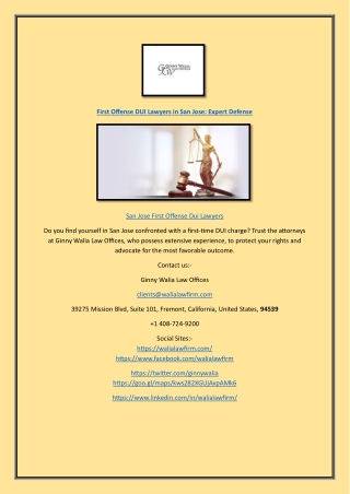 First Offense DUI Lawyers in San Jose: Expert Defense