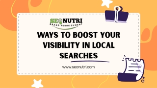 Boost your visibility in local searches.