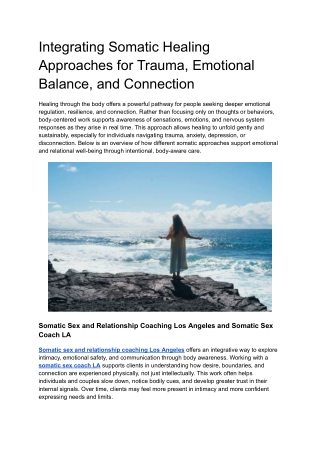 Integrating Somatic Healing Approaches for Trauma, Emotional Balance, and Connection