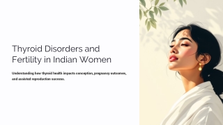 Thyroid Disorders Among Indian Women Trying to Conceive