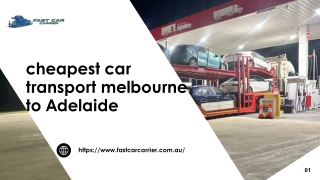 Cheapest Car Transport Melbourne to Adelaide