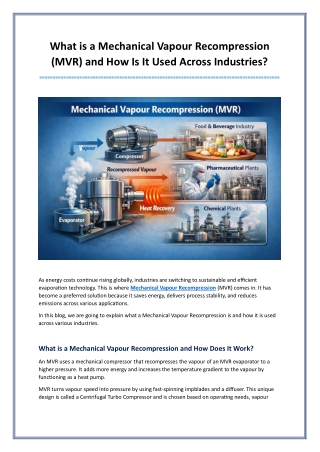 What is a Mechanical Vapour Recompression (MVR) and How Is It Used Across Indust