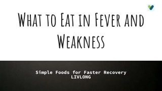 Food During Fever: What to Eat & Avoid | LivLong
