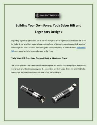 Building Your Own Force: Yoda Saber Hilt and Legendary Designs