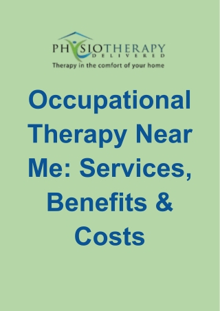 Occupational Therapy Near Me: Services, Benefits & Costs