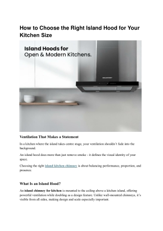 How to Choose the Right Island Hood for Your Kitchen Size