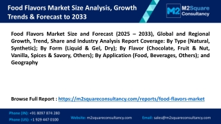 Food Flavors Market Size and Forecast 2025 – 2033