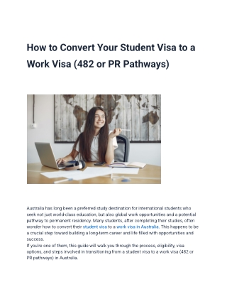 Convert Student Visa to Work Visa (482) or PR in Australia