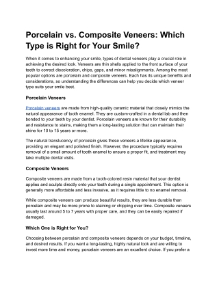 Porcelain vs. Composite Veneers_ Which Type is Right for Your Smile_
