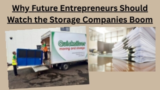 Why Future Entrepreneurs Should Watch the Storage Companies Boom