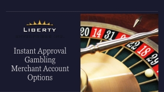 Instant Approval Gambling Merchant Account Options