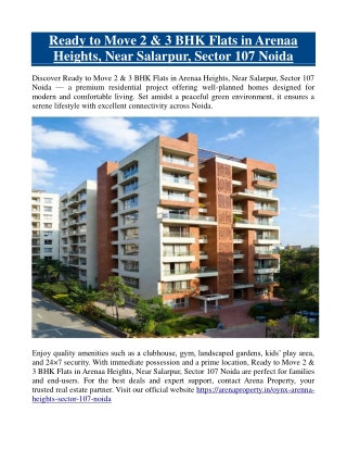 Ready to Move 2 & 3 BHK Flats in Arenaa Heights, Sector 107 Noida