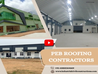 PEB Roofing Contractors in Chennai  | Bangalore | Mysore | Coimbatore | Ahmedabad | Mumbai