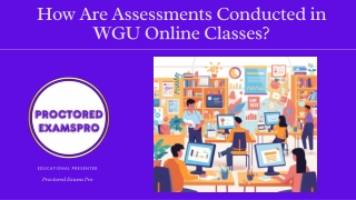 How Are Assessments Conducted in WGU Online Classes