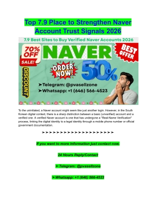 Top 7.9 Place to Strengthen Naver Account Trust Signals 2026