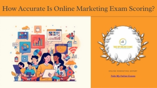 How Accurate Is Online Marketing Exam Scoring