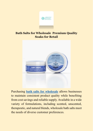 Bath Salts for Wholesale  Premium Quality Soaks for Retail