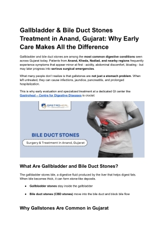 Gallbladder & Bile Duct Stones Treatment in Anand, Gujarat_ Why Early Care Makes All the Difference
