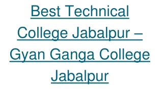 30 Best Technical College Jabalpur – Gyan Ganga College Jabalpur