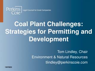 Coal Plant Challenges: Strategies for Permitting and Development