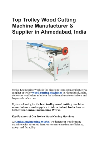 Trolley Wood Cutting Machine Manufacturer & Supplier in Ahmedabad, India
