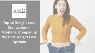 Top 10 Weight Loss Companies in Montana Comparing the Best Weight Loss Options