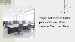 Design Challenges in Office Spaces and How Interior Designers Overcome Them