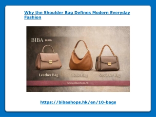 Why the Shoulder Bag Defines Modern Everyday Fashion