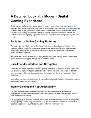 A Detailed Look at a Modern Digital Gaming Experience