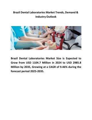 Brazil Dental Laboratories Market Trends, Demand & Industry Outlook