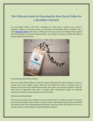 The Ultimate Guide to Choosing the Best Decaf Coffee for a Healthier Lifestyle